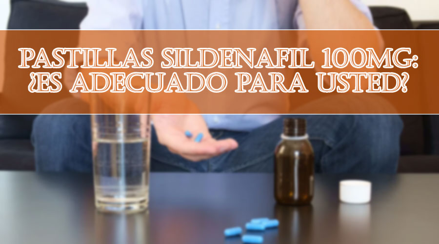 pastillas sildenafil 100mg